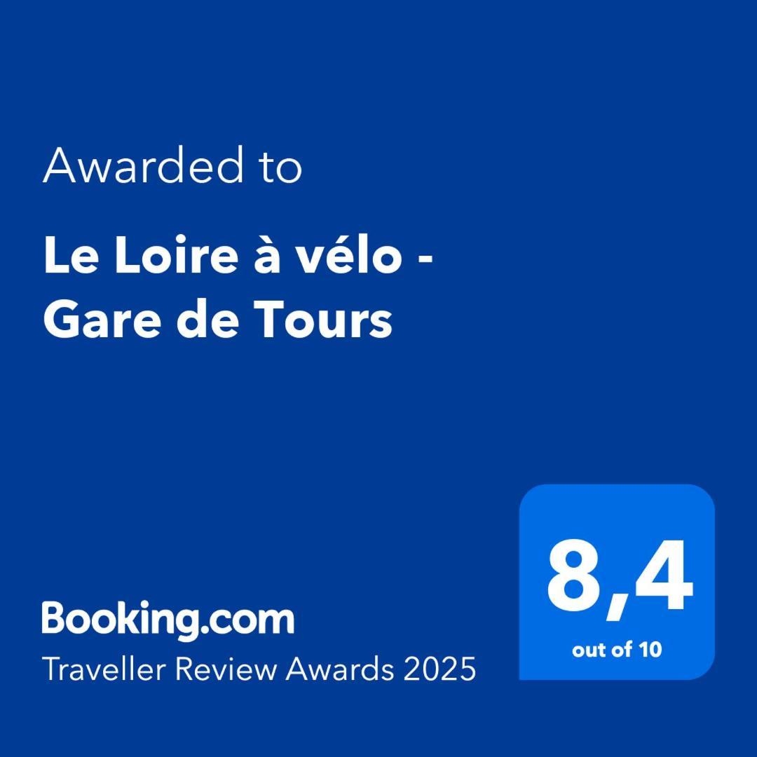 Le Loire A Velo - Gare De Tours公寓 外观 照片